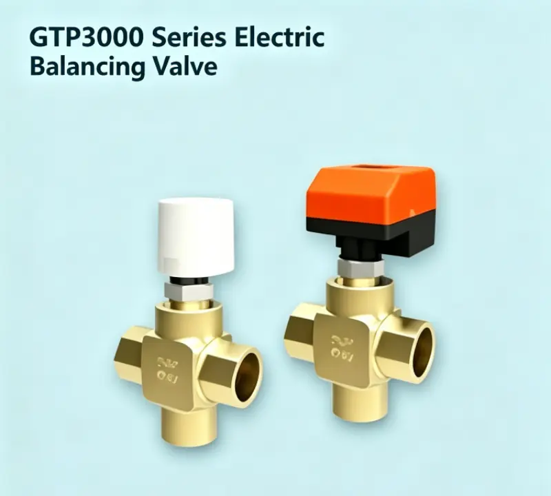 GTP3000 Series Electric Balancing Valve